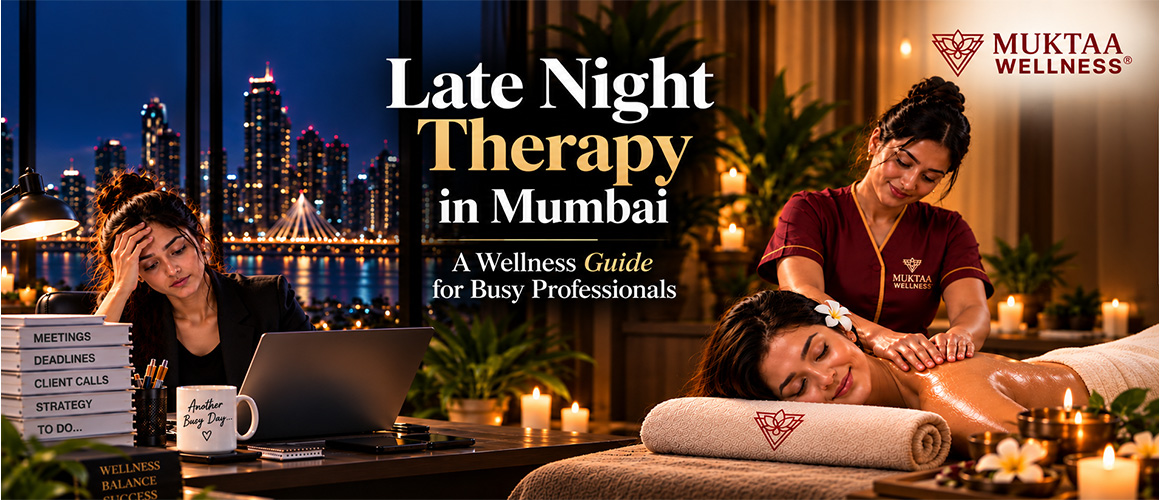 After a 10-Hour Workday in Mumbai, Here's Why Late-Night Is the Right Time for Your Massage